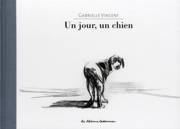 Gabrielle Vincent, Un jour, un chien